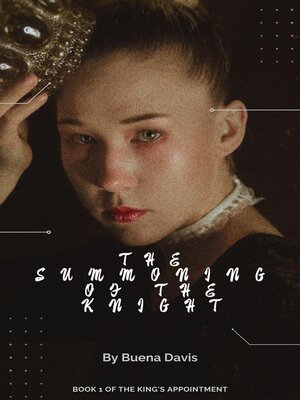 cover image of The Summoning of the Knight